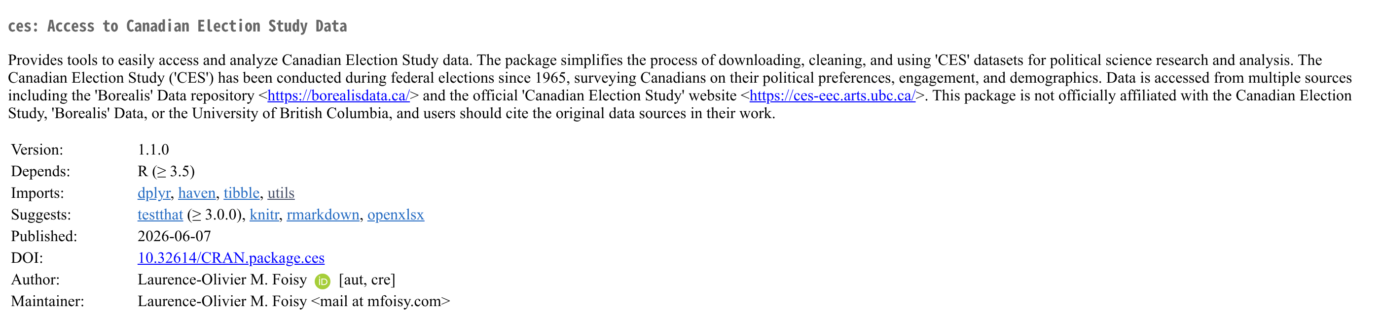 Le haut de la page du package ces sur le CRAN : Access to Canadian Election Study Data, version 1.1.0, auteur et mainteneur Laurence-Olivier M. Foisy.